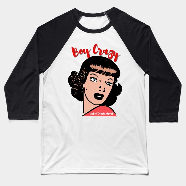 Boy Crazy - Retro Comic Book Woman Baseball T-Shirt by TJWDraws